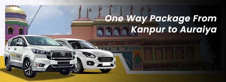 Book Kanpur to Auraiya Oneway Package with Urban Cabs