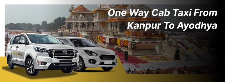 one way cab taxi from Kanpur to Ayodhya