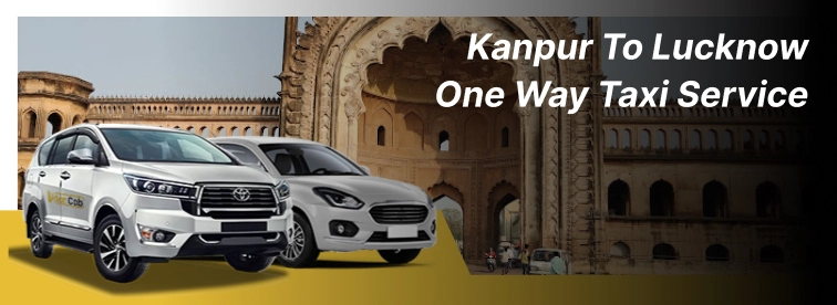 Kanpur to Lucknow taxi service