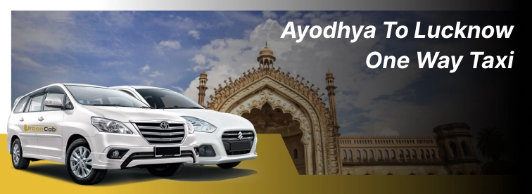 Ayodhya to Lucknow taxi service